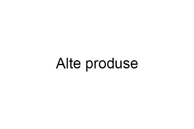 Alte produse